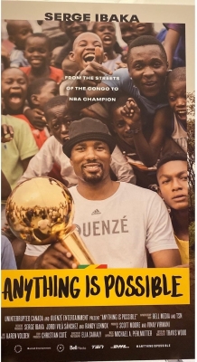Anything is Possible: The Serge Ibaka Story